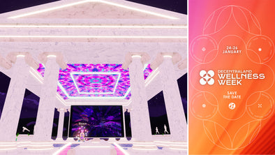 Bringing MetaParty Vibes to the First-Ever Decentraland Wellness Week